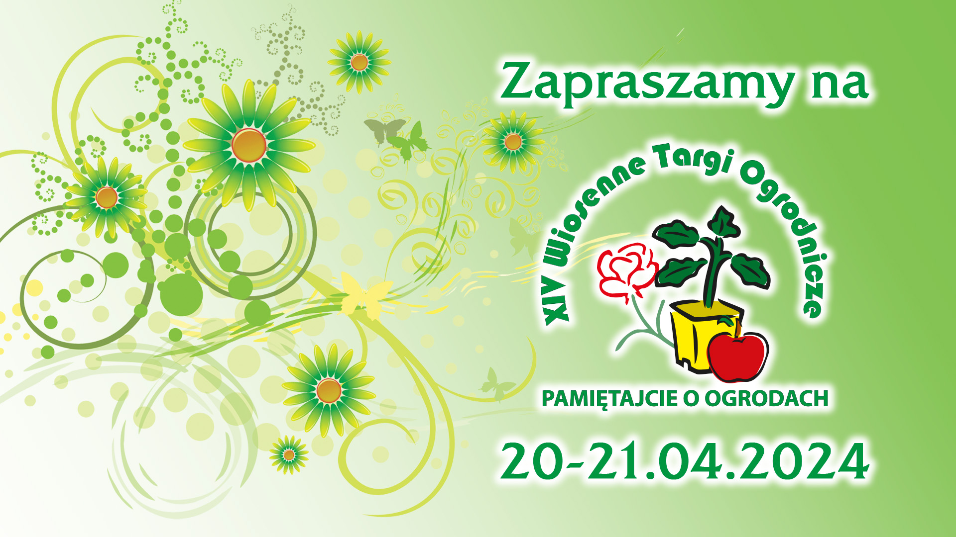 XIV Wiosenne Targi Ogrodnicze w Olsztynie  20-21 kwietnia 2024.