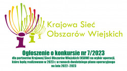 Ogłoszenie o konkursie nr 7/2023 dla partnerów Krajowej Sieci Obszarów Wiejskich (KSOW)