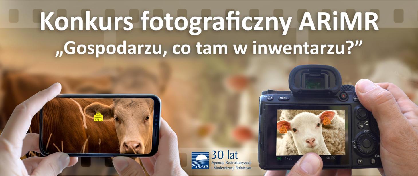 ARiMR zaprasza do udziału w konkursie fotograficznym pod tytułem „Gospodarzu, co tam w inwentarzu?”