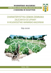 Charakterystyka odmian ziemniaka zalecanych do uprawy w województwie warmińsko-mazurskim