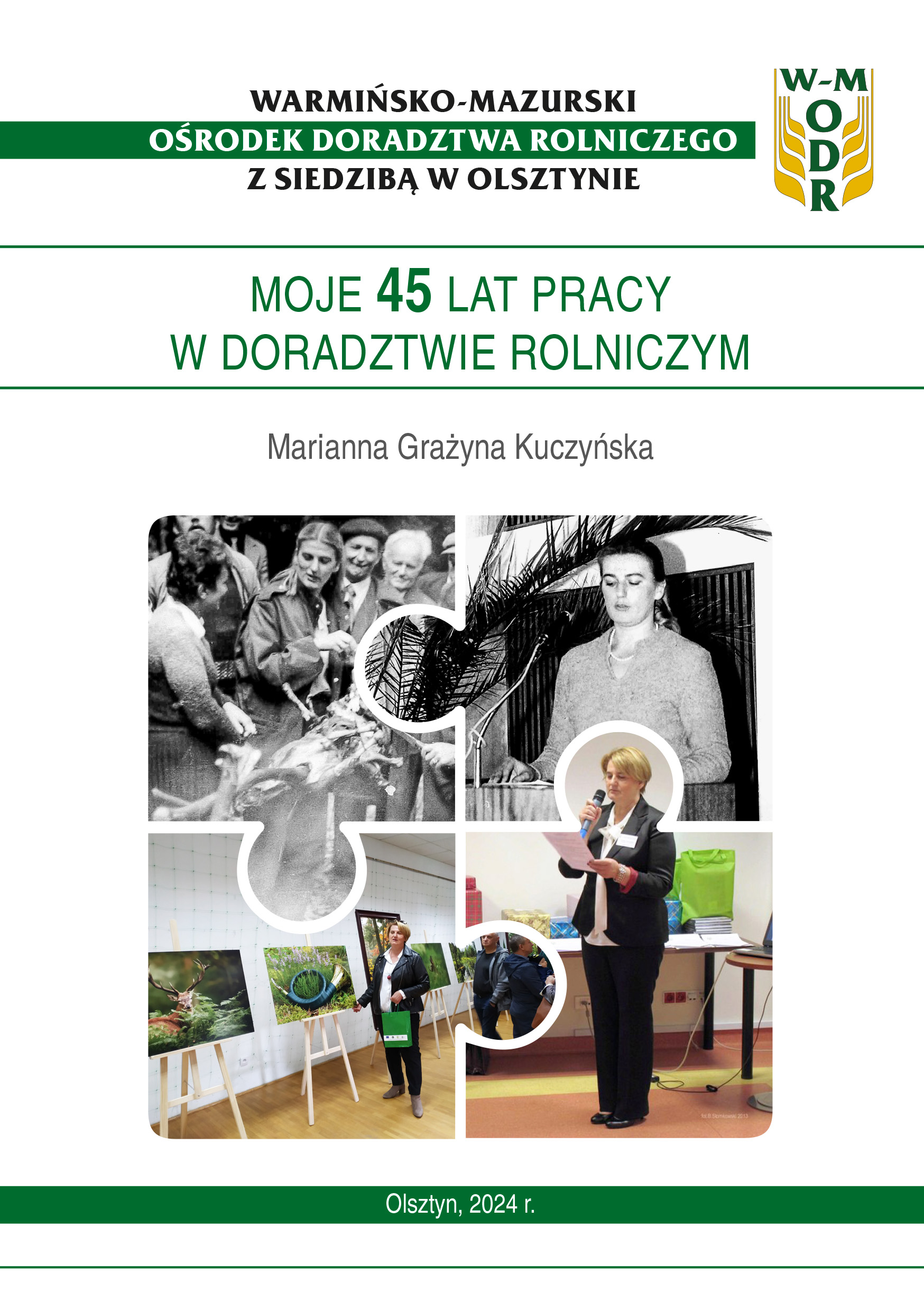 Moje 45 lat pracy w doradztwie rolniczym