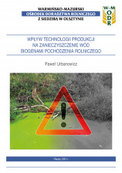 Wpływ technologii produkcji na zanieczyszczenie wód biogenami pochodzenia rolniczego