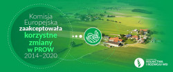 Ułatwienia, nowy obszar wsparcia w ramach modernizacji gospodarstw rolnych i zwiększone stawki pomocy - zmiany w PROW 2014-2020: