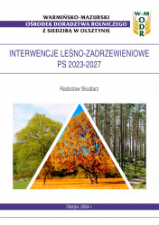 Interwencje leśno-zadrzewieniowe PS 2023-2027