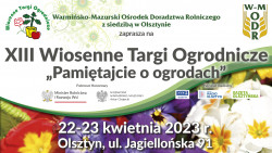 XIII Wiosenne Targi Ogrodnicze, 22-23 kwietnia 2023 roku