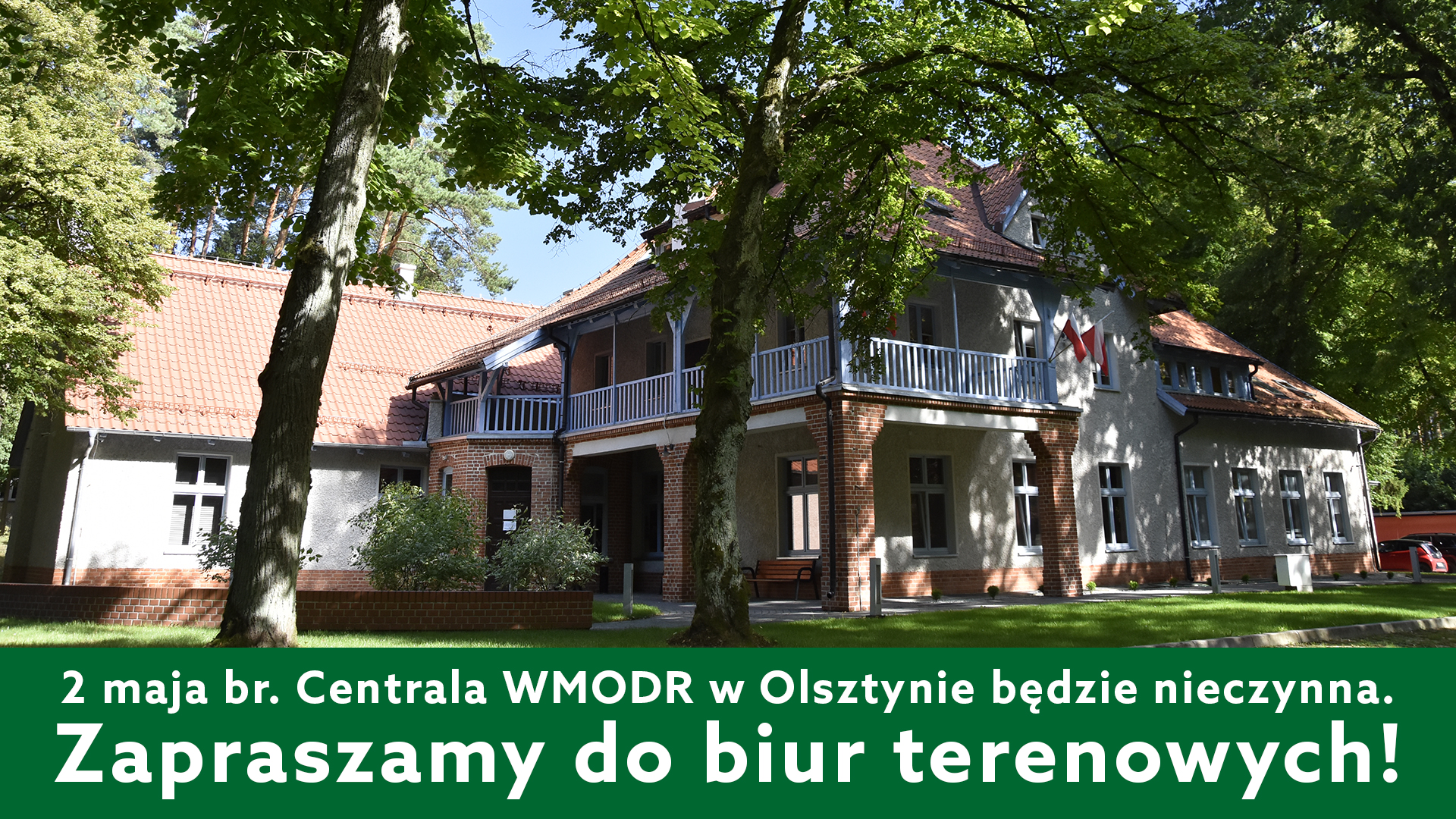 2 maja Centrala WMODR w Olsztynie będzie nieczynna
