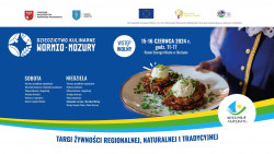 Targi żywności regionalnej, naturalnej i tradycyjnej, 15-16 czerwca 2024 r., olsztyńska Starówka
