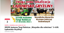 Nowa lokalizacja XXVIII jesiennych Targów Rolniczych - Lądowisko Gryźliny
