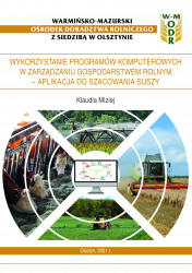 Wykorzystanie programów komputerowych w zarządzaniu gospodarstwem rolnym – aplikacja do szacowania suszy